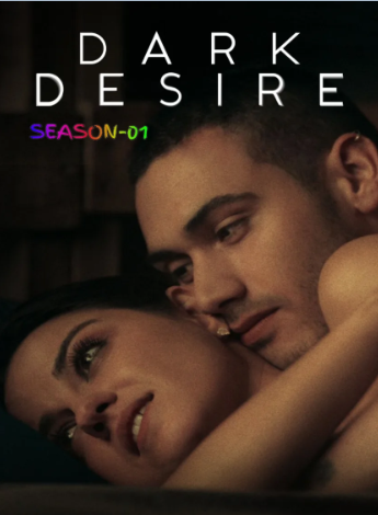 Dark Desire S01 (2020) (Hindi + English) Dual Audio Completed Web Series HEVC ESub